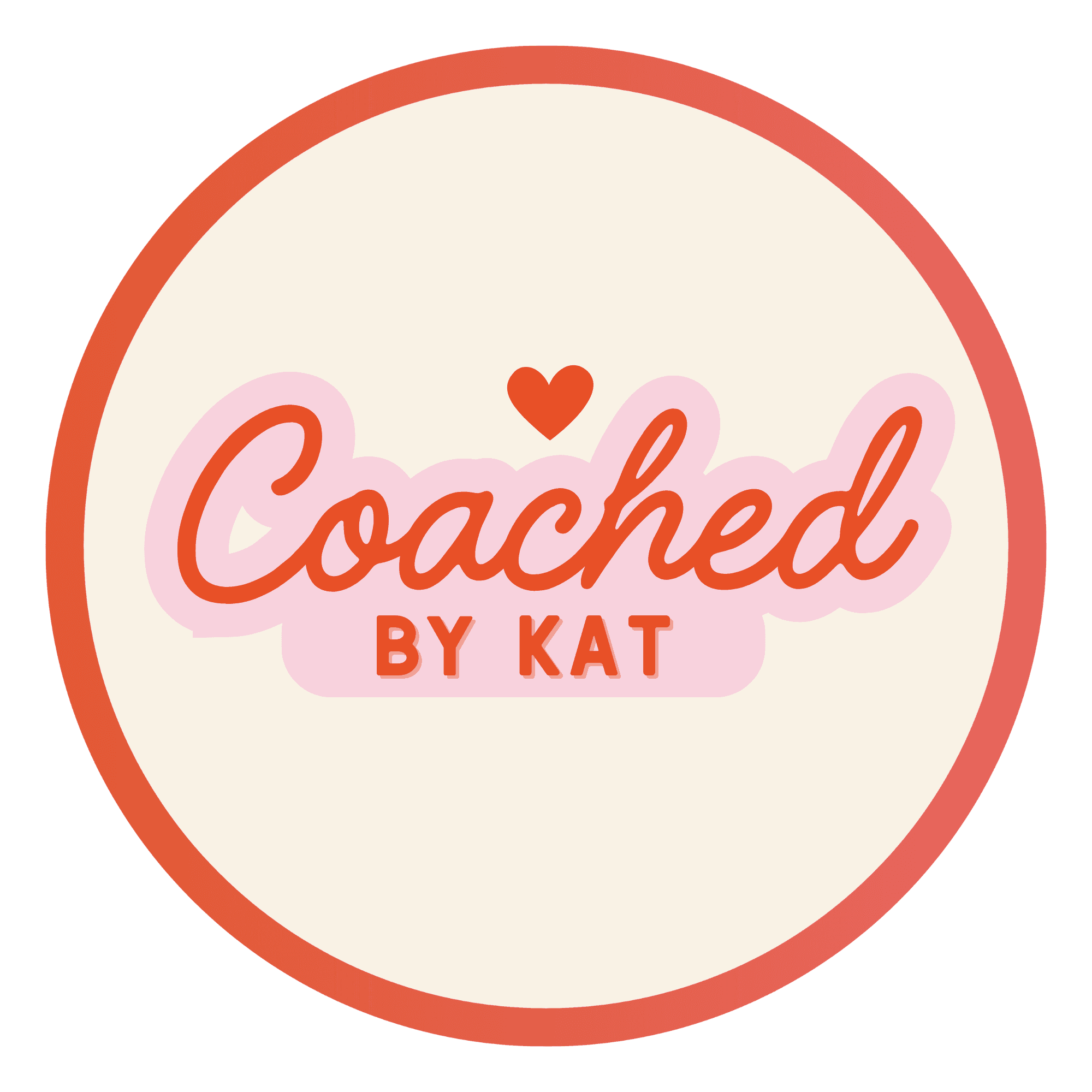 Coached by Kat
