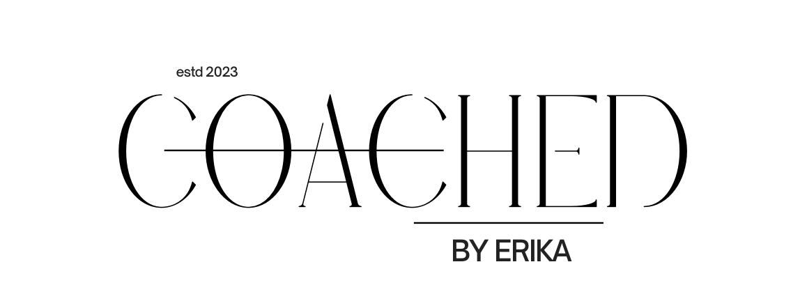 Coached by Erika