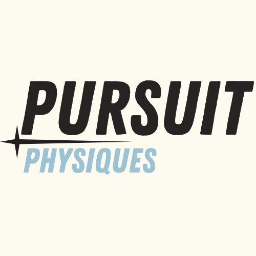 Pursuit Physiques